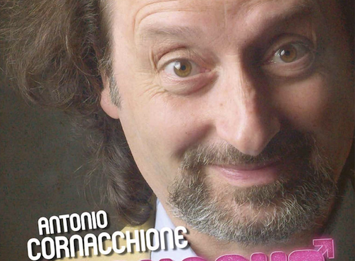 Al momento stai visualizzando “Cronache sessuali”,al Teatro della Corte di Osoppo con Antonio Cornacchione