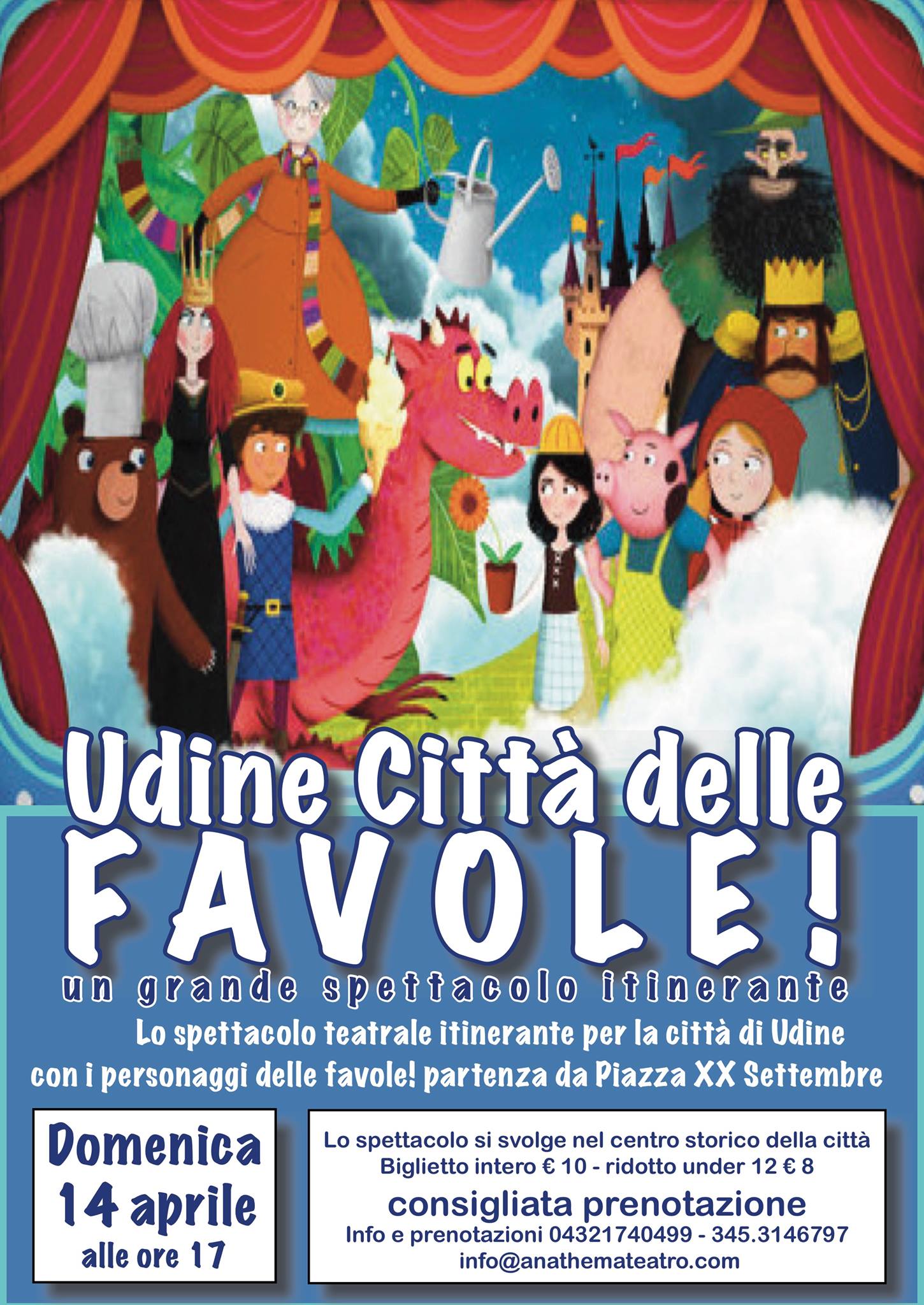 Al momento stai visualizzando Anà-Thema Teatro: domenica 14 aprile Udine si trasforma nella “Citta delle favole”
