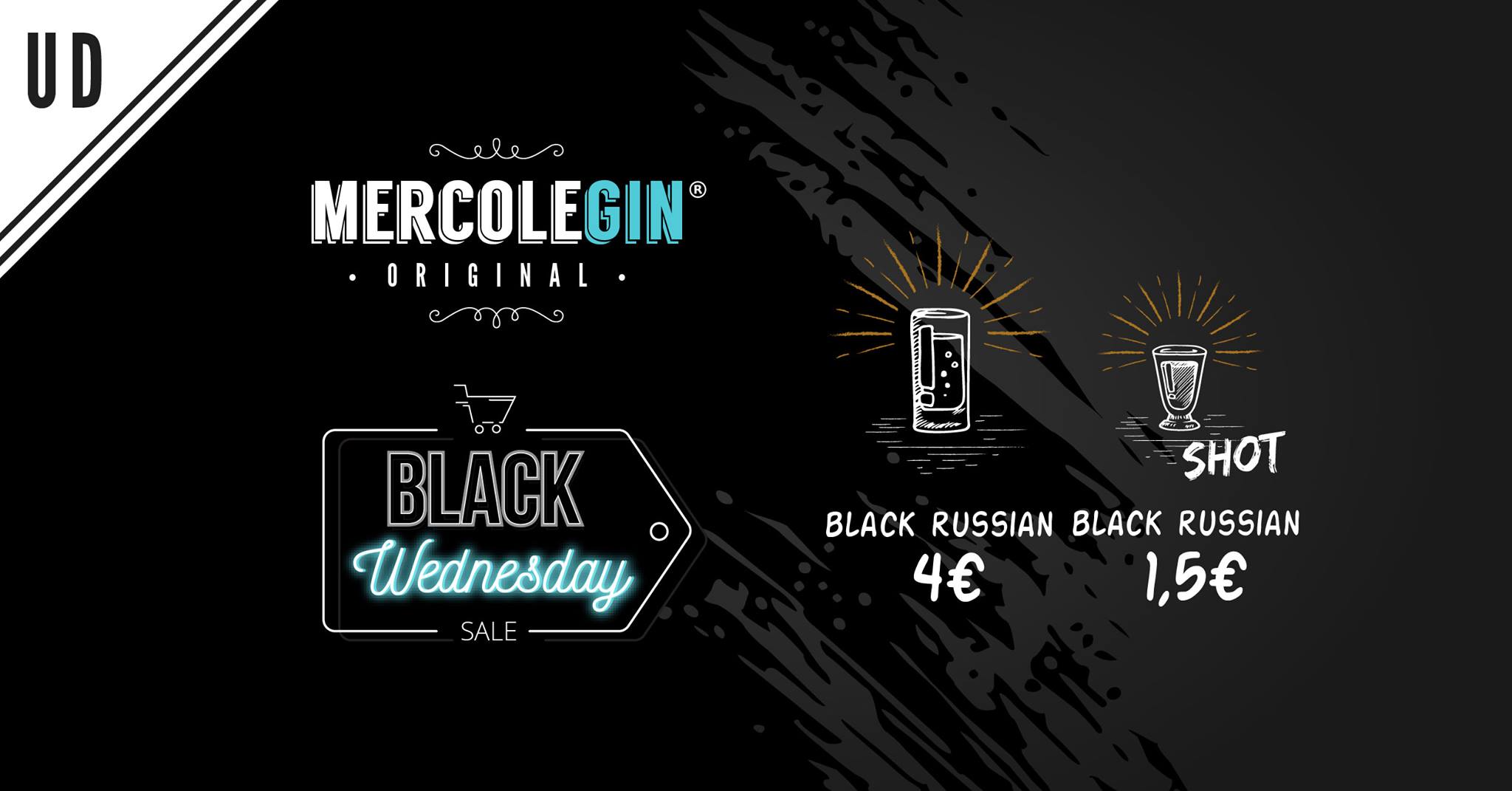 Al momento stai visualizzando Mercoledì 27 novembre Black Wednesday al Mercolegin di Udine