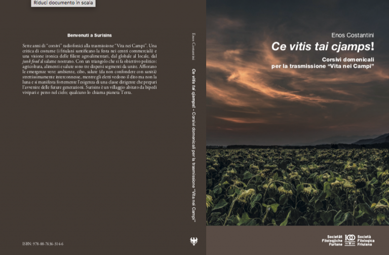 Al momento stai visualizzando “Ce vitis tai cjamps!”, il 16 novembre a Buia e il 19 novembre a Gonars la presentazione del libro di Enos Costantini
