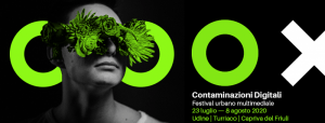 Scopri di più sull'articolo Parte da Udine l’edizione 2020 di Contaminazioni Digitali giovedì 23 luglio