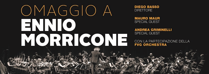 Al momento stai visualizzando Omaggio a Ennio Morricone sabato 25 luglio a Palmanova con Diego Basso, Andrea Griminelli, Mauro Maur e la FVG Orchestra