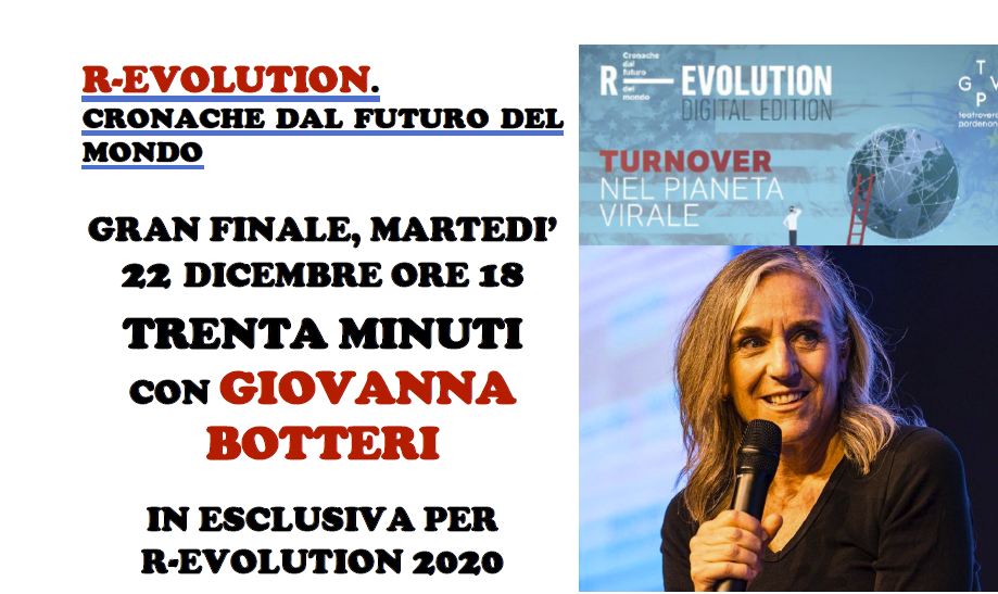 Al momento stai visualizzando R-Evolution 2020, martedi 22 dicembre focus della giornalista Botteri sugli scenari 2021 del pianeta. E analisi della gestione della pandemia in Italia