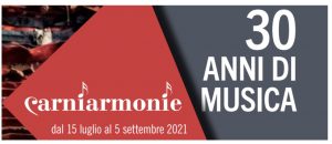 Scopri di più sull'articolo Carniarmonie, giovedì 15 luglio al via la 30ª edizione a Illegio. Quindi concerti a Moggio Udinese, Tolmezzo e Ampezzo