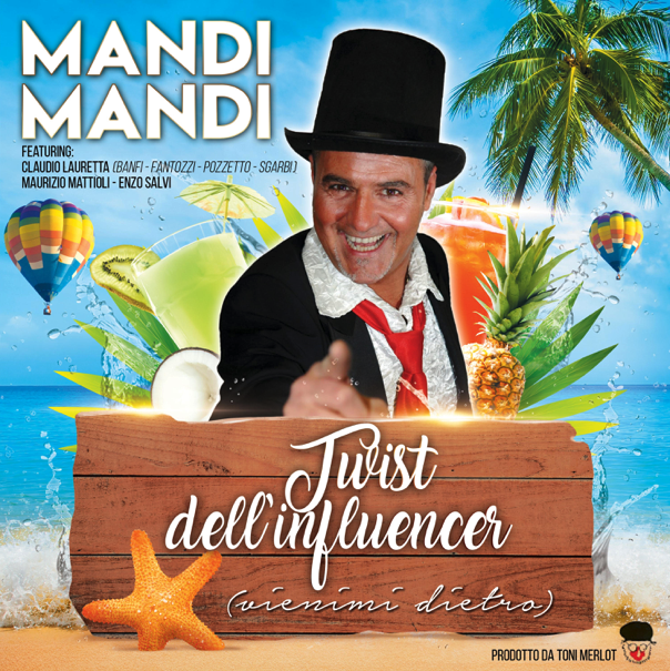 Al momento stai visualizzando Mandi Mandi lancia l’ultimo tormentone dell’estate 2021: “Twist dell’influencer”