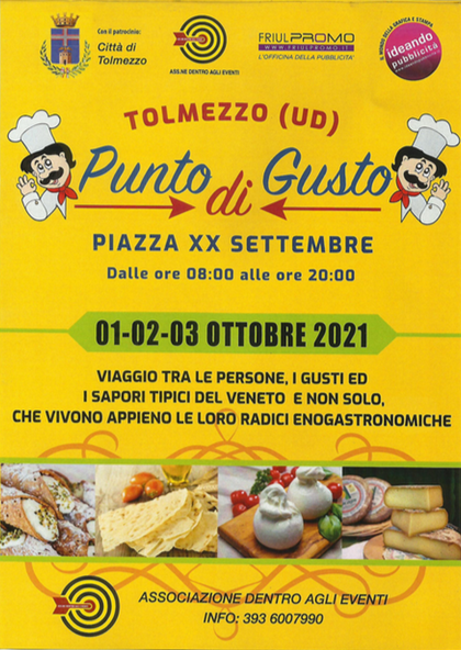 Al momento stai visualizzando 2ª edizione “Punto di Gusto”, un viaggio tra le specialità italiane dall’1 al 3 settembre a Tolmezzo
