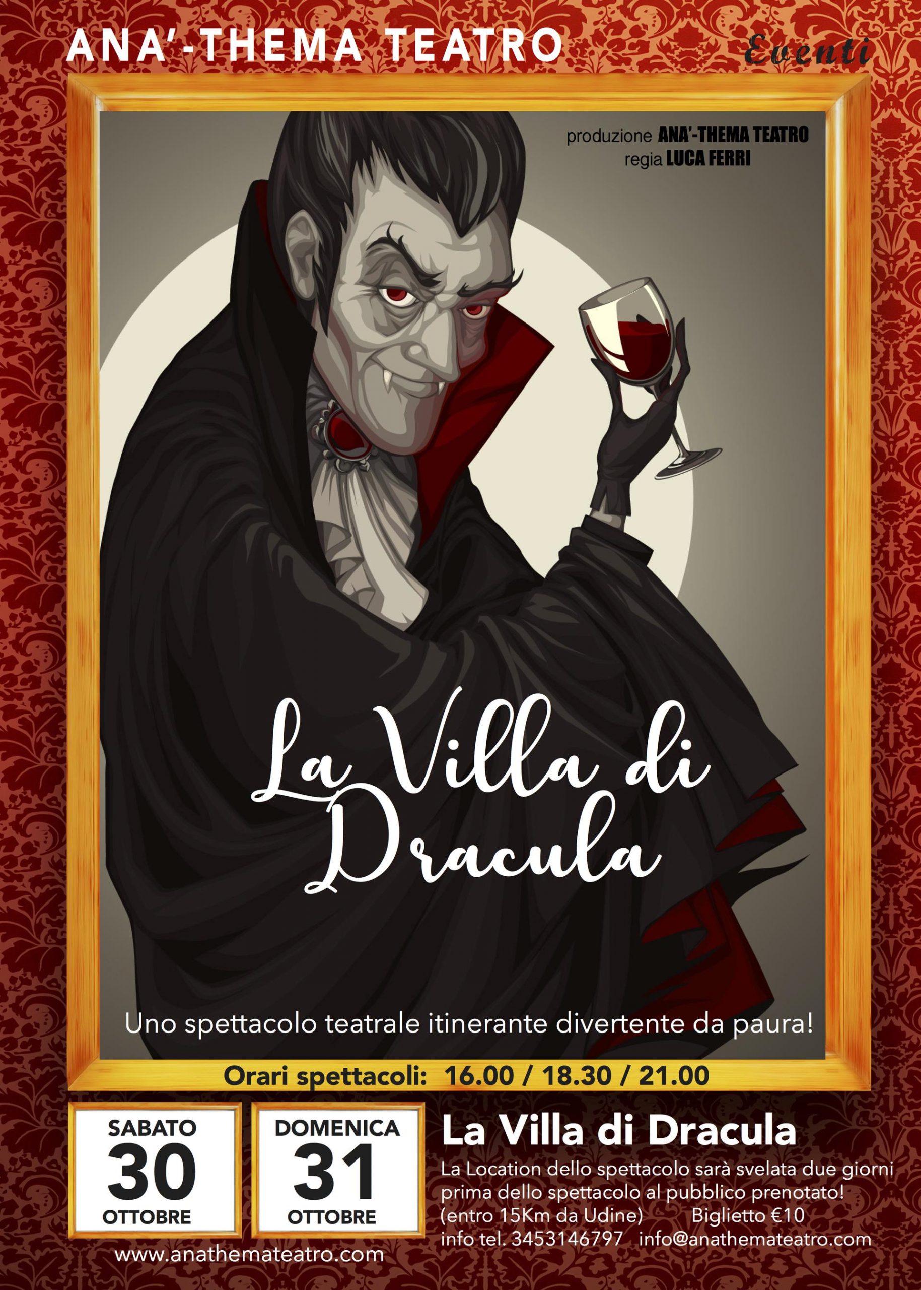 Al momento stai visualizzando Debutta “La Villa di Dracula” con Anà-Thema Teatro, il 30 e 31 ottobre in un luogo “misterioso” in provincia di Udine. È divertente da… paura