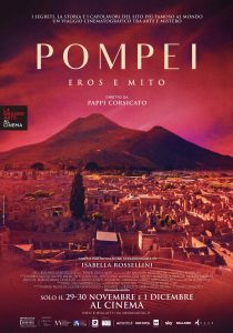 Scopri di più sull'articolo “Pompei. Eros e Mito” con Isabella Rossellini e le musiche di Remo Anzovino al cinema Centrale di Udine dal 29 novembre all’1 dicembre