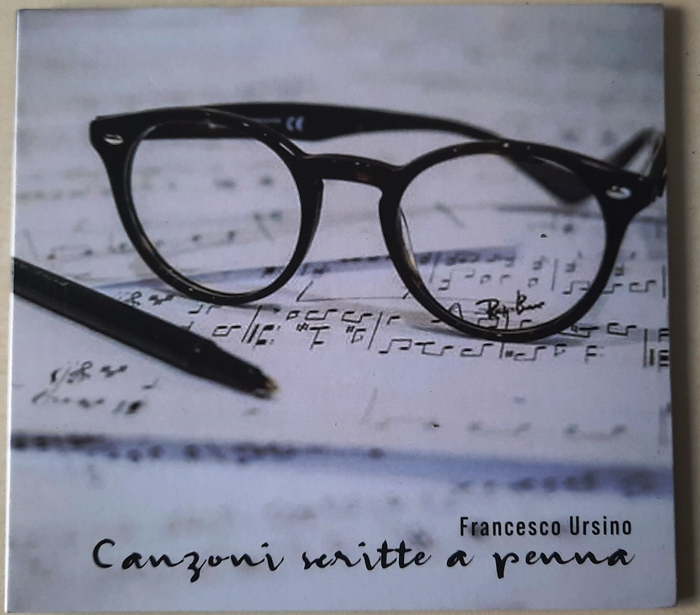 Al momento stai visualizzando Francesco Ursino e le “Canzoni scritte a penna”. Presentazione del nuovo CD il 3 dicembre al teatro San Giorgio, a Udine