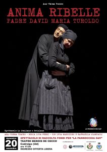 “Anima Ribelle, Padre David Maria Turoldo” domenica 20 novembre al Teatro Benois De Cecco di Codoripo