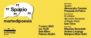 #martedìpoesia sul tema spazio martedì 7 marzo a Pordenone. Dialogheranno i poeti Alessandro Canzian e Pasquale Di Palmo
