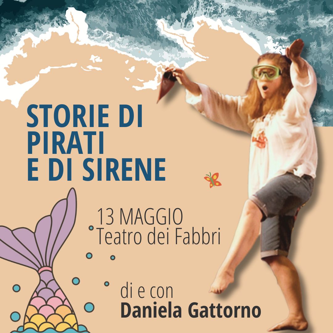 Al momento stai visualizzando Storie di pirati e di sirene il 13 maggio al Teatro dei Fabbri di Trieste