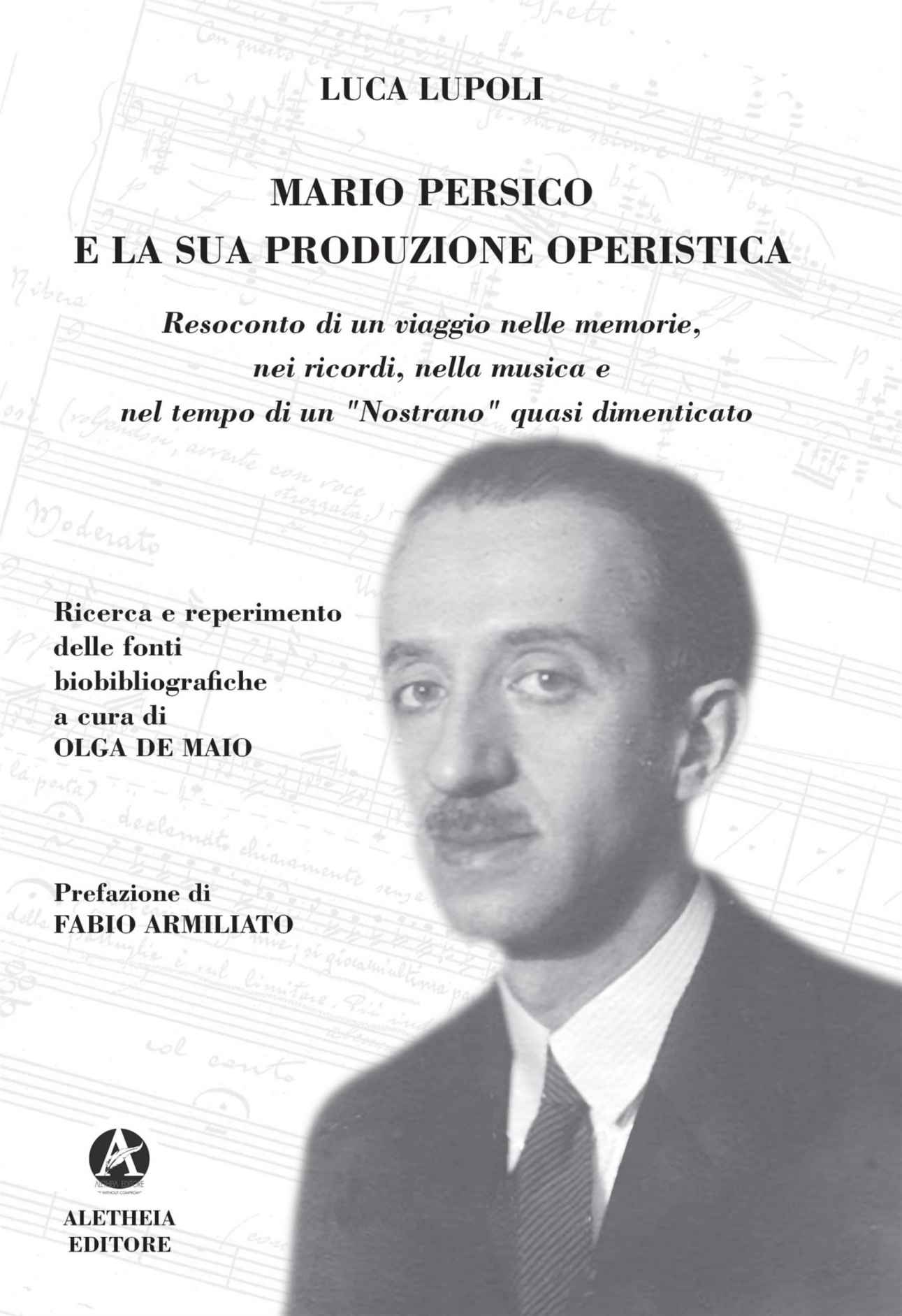 Al momento stai visualizzando Mario Persico un musicista da riscoprire nel saggio di Luca Lupoli