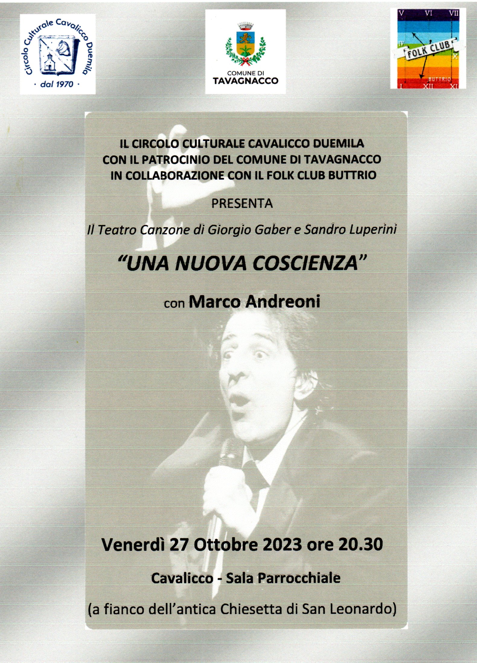 Scopri di più sull'articolo Il teatro-canzone di Gaber-Luporini in “Una nuova coscienza” con Marco Andreoni: annullato lo spettacolo di venerdi 27 ottobre a Cavalicco (Tavagnacco)