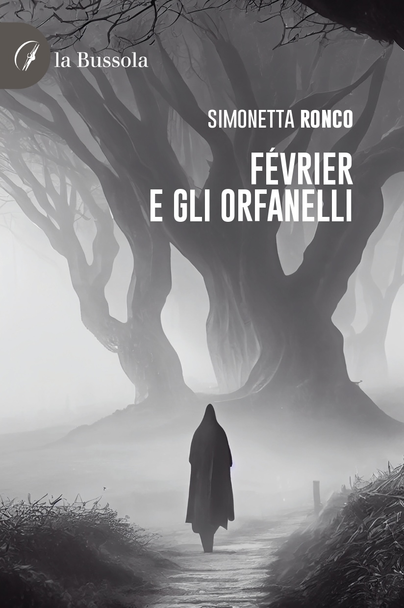 Scopri di più sull'articolo Février e gli orfanelli, il nuovo romanzo giallo di Simonetta Ronco